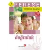 Perese Değerler Eğitimi Öğrenci Çalışma Kitabı - Doğruluk - 7