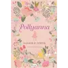 Pollyanna (Bez Ciltli)