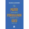 Pozitif Psikolojinin Gücü