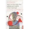 Pythagoras-Tanrı’nın Çuğu Olan Göklerden Başka Vatan Tanımaz
