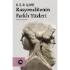 Rasyonalitenin Farklı Yüzleri