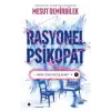 Rasyonel Psikopat – Yapay Zekâ Suç İşler mi?
