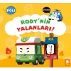 Rodynin Yalanları!