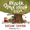 Rüzgar Olmak İsteyen Çuk