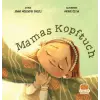 s Kopftuch (Annemin Başörtüsü)