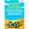 Saadet Asrından Unutulmaz lar