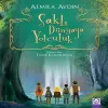 Saklı Dünyaya Yolculuk