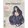 Sanat Dünyamız dergisinden Canar Ne İster? Dosyası