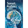 Sanat Kafası- Sanat Beyni Nasıl Dönüştürür?