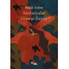 Sardunyalar Güneşe Bayılır
