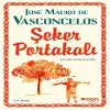Şeker Portakalı - Ciltsiz