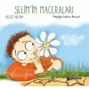 Selimİn Maceraları -  Dostum Benim