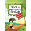 Sevgi Ve Merhamet Öyküleri