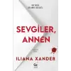 Sevgiler, Annen