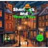 Sherlk and Timmy’s T (İngilizce)