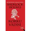 Sherlk Holmes- Korku Vadisi