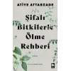Şifalı lerle Ölme Rehberi