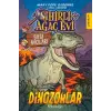 Sihirli Ağaç Evi - Bii cıları 1: Dinozorlar