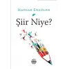 Şiir Niye?