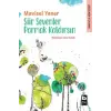 Şiir Sevenler Parmak Kaldırsın