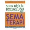Sınır Kişilik Bozukluğu İçin Şema Terapi
