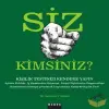 Siz Kimsiniz?