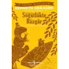 Söğütlükte Rüzgâr (Kısaltılmış Metin)