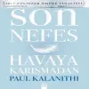 Son Nefes Haya Karışmadan