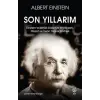 Son Yıllarım
