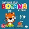 Sorulara Göre Boyama Kitabı