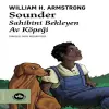 Sounder - Sahibini Bekleyen  Köpeği