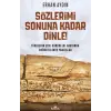Sözlerimi Sonuna Kadar Dinle!