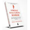 Stresle Başa Çıkma Rehberi
