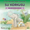 Su Korkusu