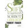 Sufi Terapistin Sohbet Günlüğü