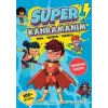 Süper Kahramanım Boya-Yapıştır-Tasarla