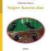 Süper Karıncalar