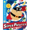 Süper Patates Süper Çıkartma Gücü