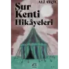 Sur Kenti Hikayeleri