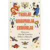 Tanrılar, Kahramanlar ve Canarlar