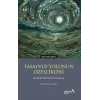 Tasvuf Yolunun Özellikleri