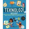 Teknoloji Nedir? Kim, Nerede, Neden ve Nasıl Başardı?