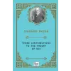 Three Contributions To The Theory of  (İngilizce)