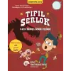 Tıfıl Şerlok - T-Rex Kemiklerinin Peşinde