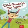 Tırtıl Osman’ın Bir Günü