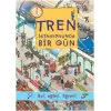 Tren İstasyonunda Bir Gün