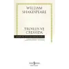 Troilus ve Cressida - Hasan Ali Yücel Klasikleri