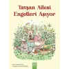Tşan Ailesi Engelleri Aşıyor