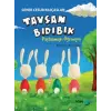 Tşan Bıdıbık - Paylaşmayı Öğreniyor