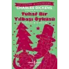Tuhaf Bir Yılbaşı Öyküsü (Kısaltılmış Metin)